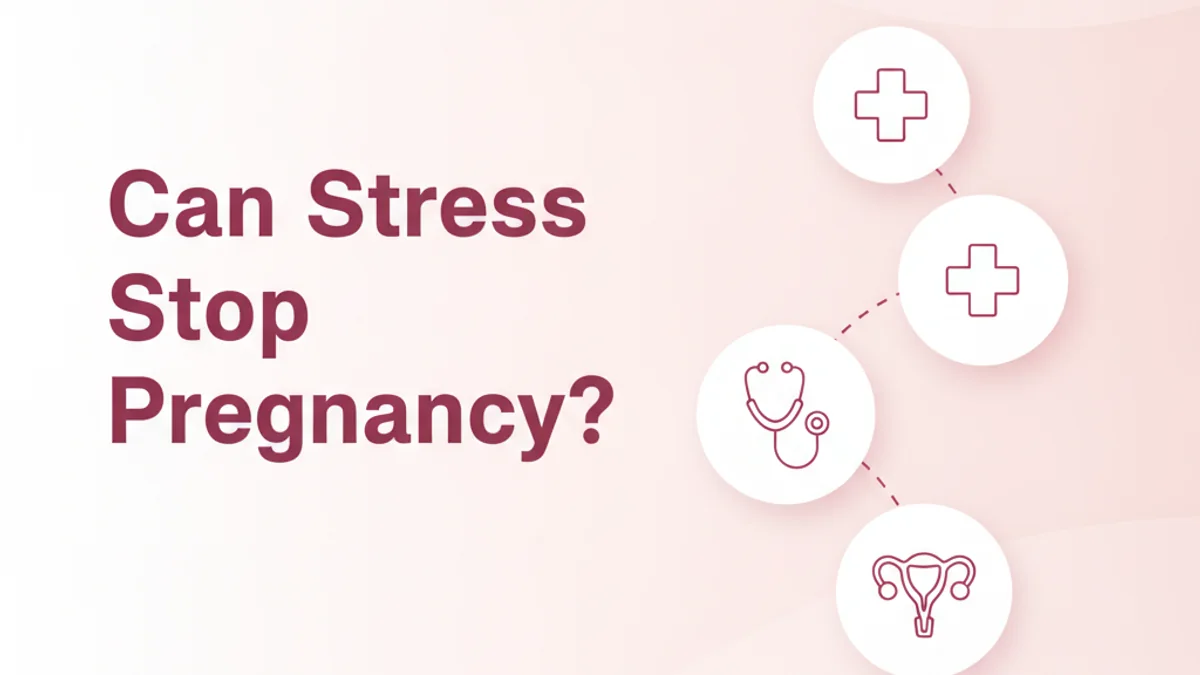Does Stress Cause Infertility? The Real Link