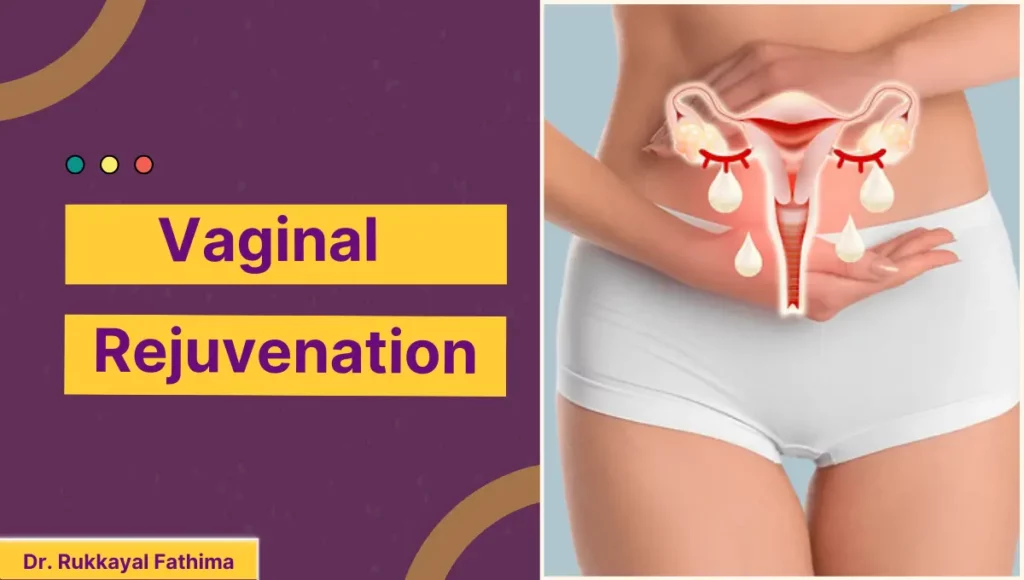 what is vaginal rejuvenation