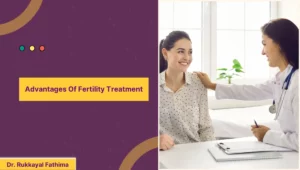 Advantages Of Fertility Treatment