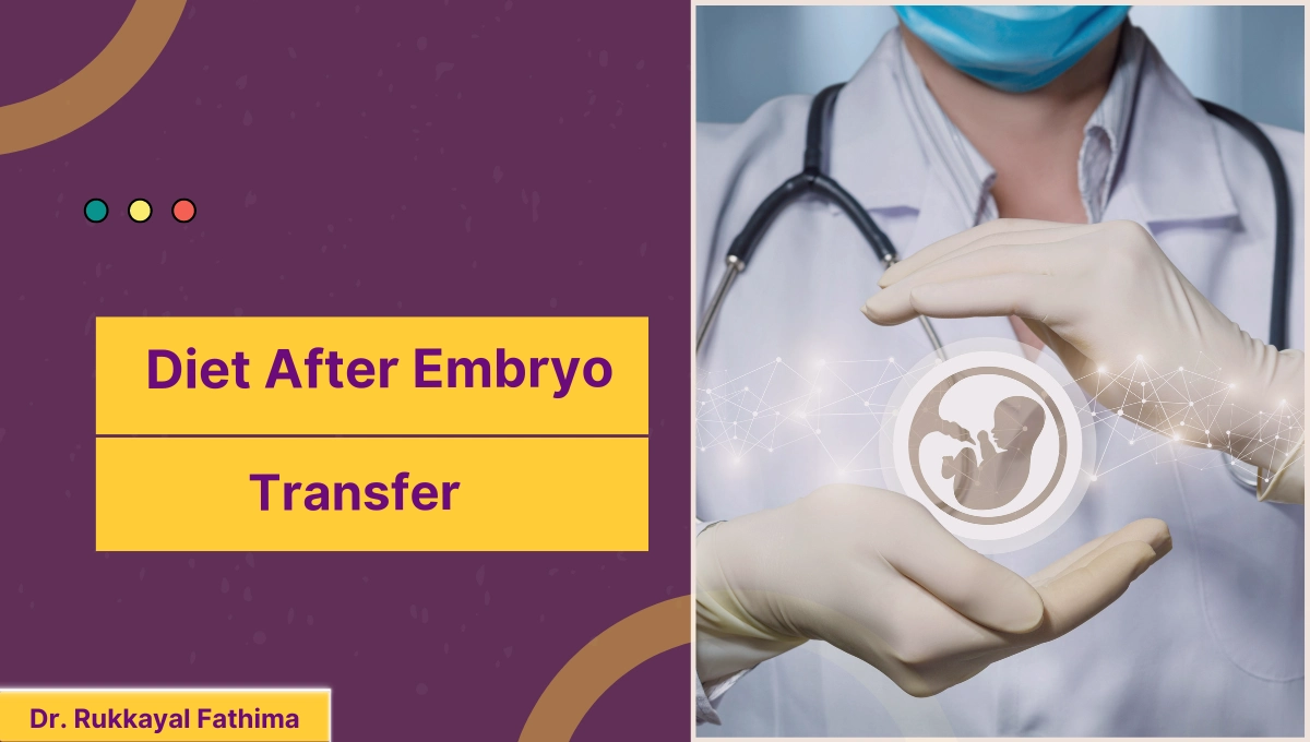 Diet After Embryo Transfer
